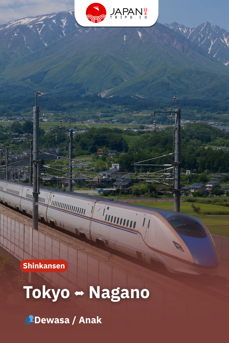 One Way Shinkansen Tokyo ⇆ Nagano