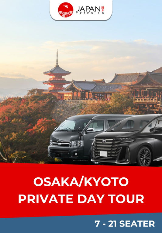 Private Tour Jepang β Osaka/Kyoto/Kobe/Nara