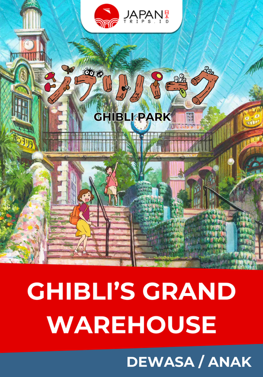 Ghibliβs Grand Warehouse | Ghibli Park