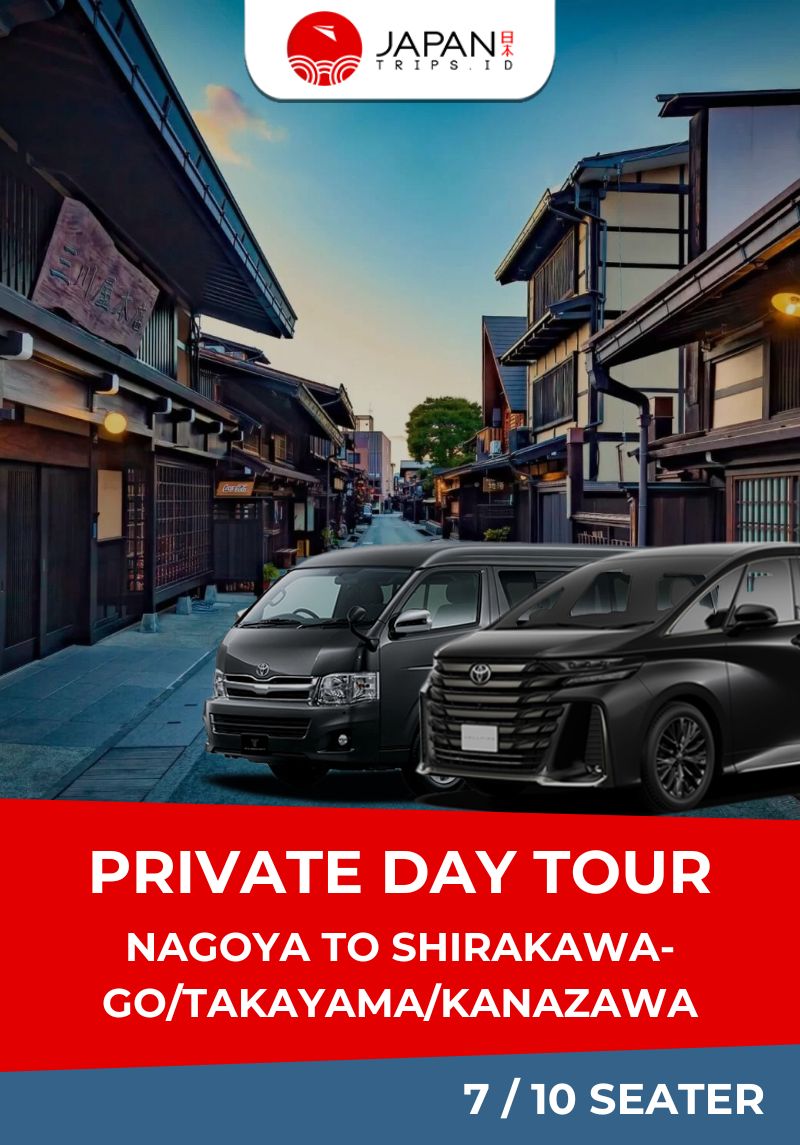 Private Day Tour – Nagoya to Shirakawa-go/Takayama/Kanazawa One-Day Tour