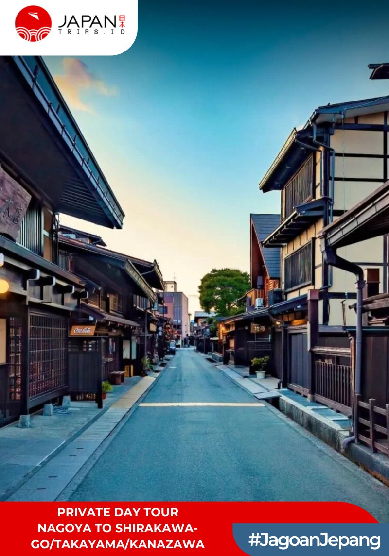 Private Day Tour – Nagoya to Shirakawa-go/Takayama/Kanazawa One-Day Tour