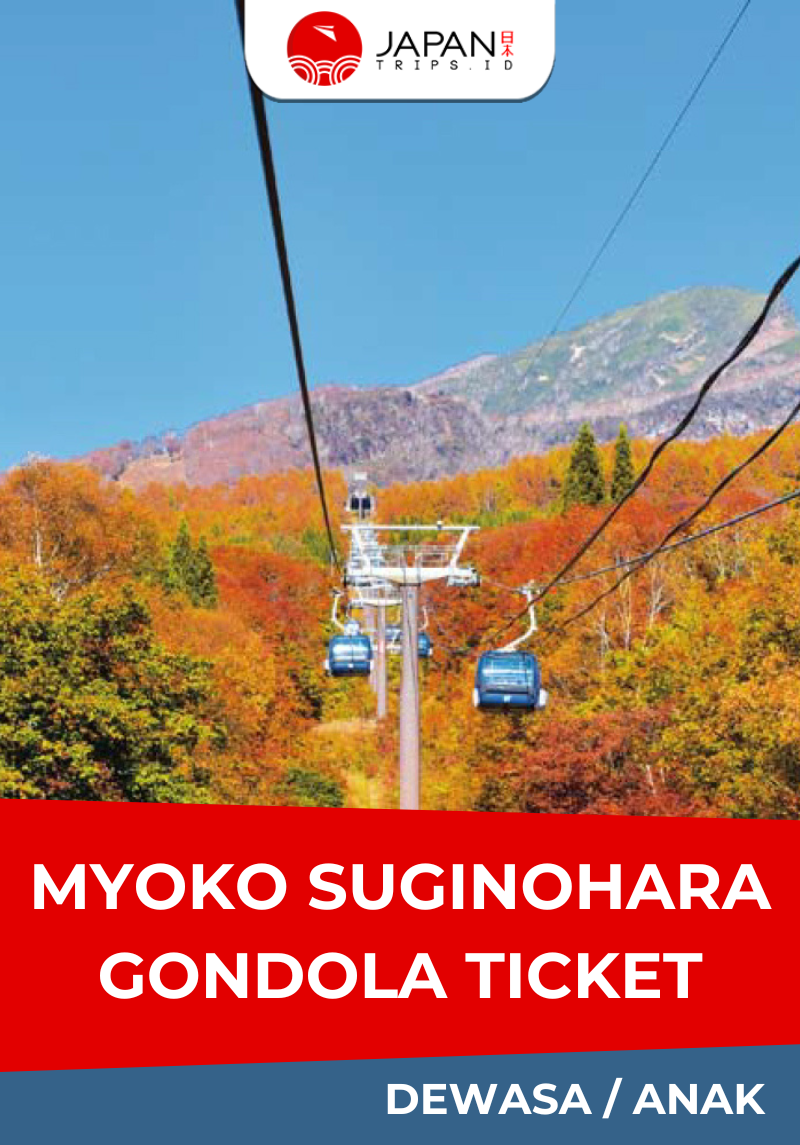 Myoko Suginohara Gondola Ticket | Tiket Gondola Myoko Suginohara