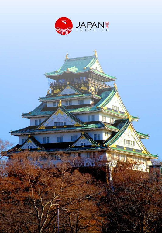 Osaka Castle | Kastil Osaka
