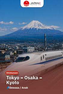 Tiket Shinkansen Tokyo Osaka Kyoto One Way | Nozomi / Kereta Cepat Jepang