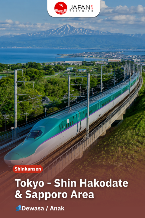 Tiket Shinkansen Tokyo - Sapporo/Hakodate & Sapporo - Asahikawa/Otaru/Noboribetsu/Lake Toya | Kereta Cepat Jepang (One Way)
