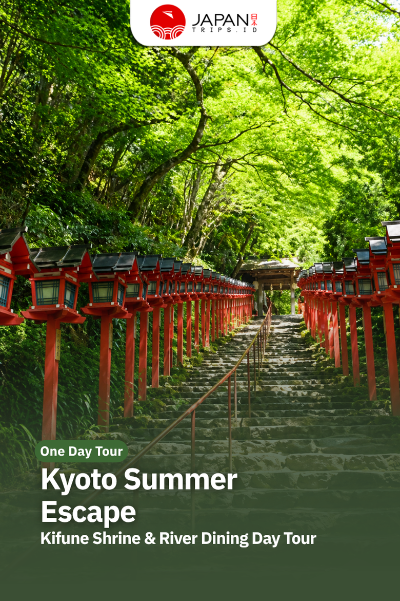 Kyoto Summer Escape: Kifune Shrine & River Dining Day Tour