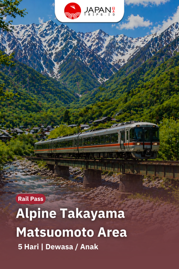 Alpine Takayama Matsumoto Area Tourist Pass 5 Hari