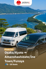 Private Tour Jepang – Osaka/Kyoto to Amanohashidate/Ine Town/Funaya