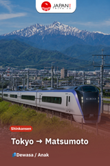 One Way Shinkansen Tokyo ⇆ Matsumoto