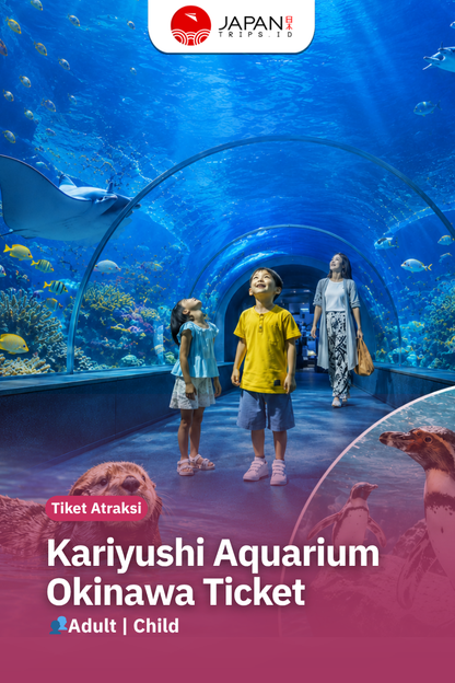 Kariyushi Aquarium Okinawa Ticket