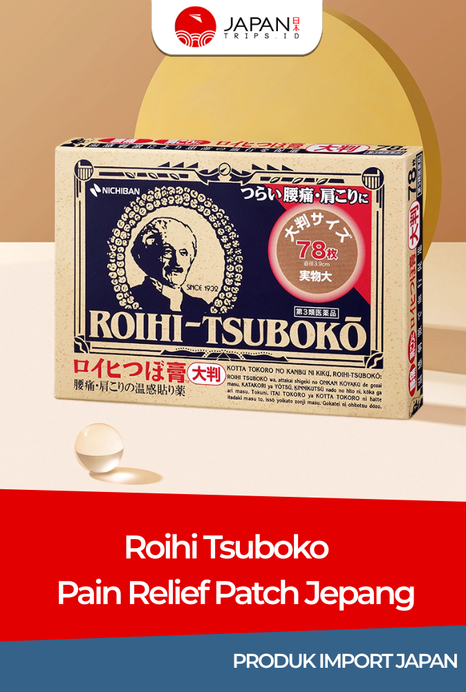 Roihi Tsuboko Pain Relief Patch Japan | Koyo Bulat Pereda Pegal & Nyeri Otot