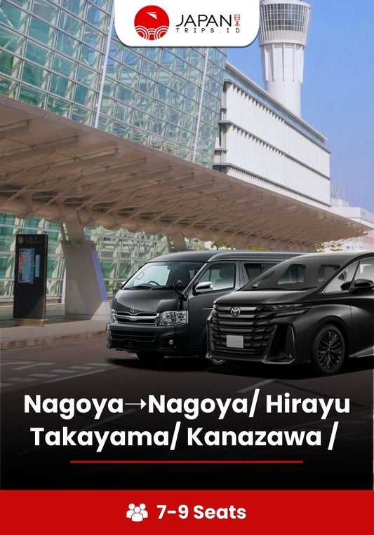 Nagoya Airport Transfer To Nagoya City / Takayama / Kanazawa / Hirayu