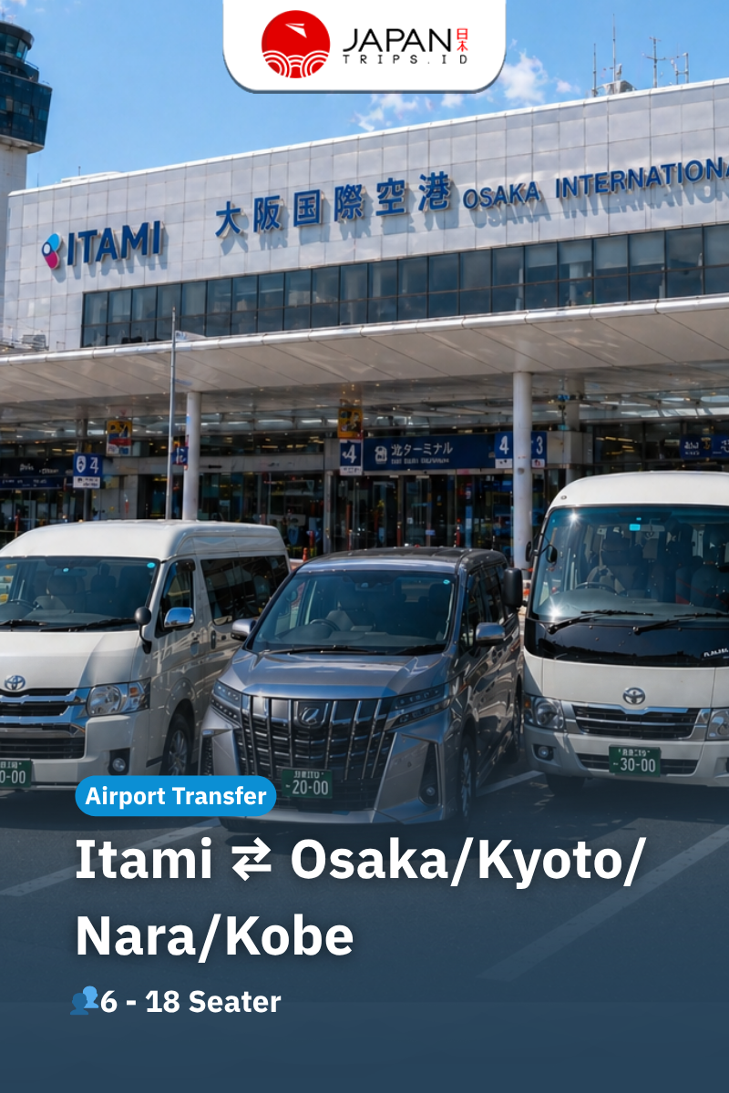 Sewa Mobil di Jepang | Rental Mobil Bandara Itami ke Osaka/Kyoto/Nara/Kobe