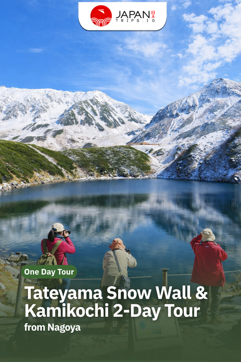Tateyama Snow Wall & Kamikochi 2-Day Tour from Nagoya
