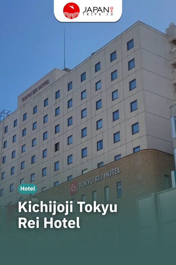 Kichijoji Tokyu Rei Hotel