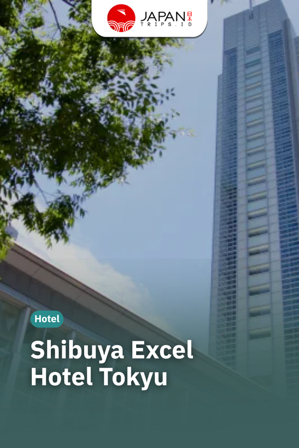 Shibuya Excel Hotel Tokyu