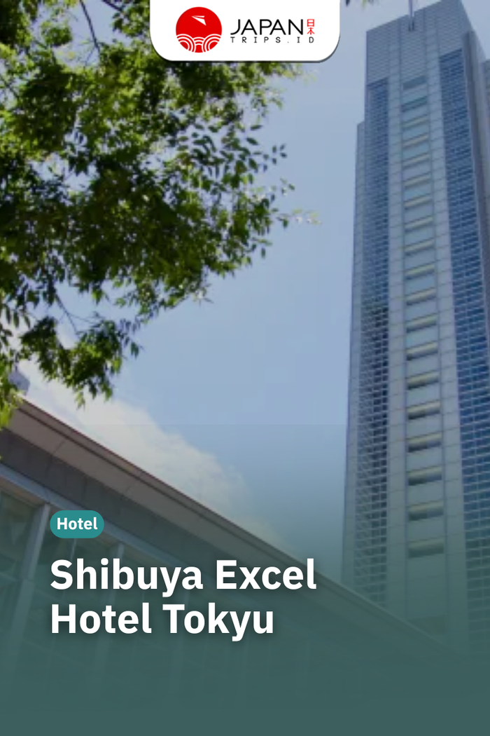 Shibuya Excel Hotel Tokyu