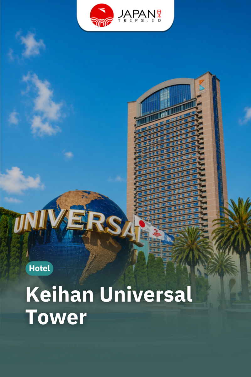 Hotel Keihan Universal Tower