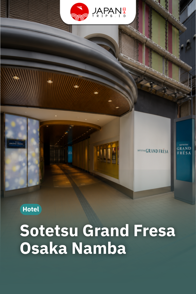Sotetsu Grand Fresa Osaka Namba