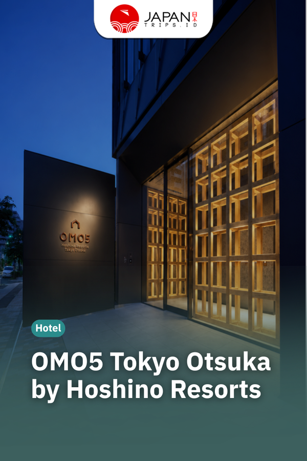 OMO5 Tokyo Otsuka by Hoshino Resorts