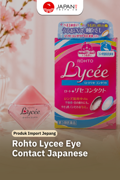 Rohto Lycee Eye Contact Eye Drops | Tetes Mata Harian Jepang untuk Lensa Kontak
