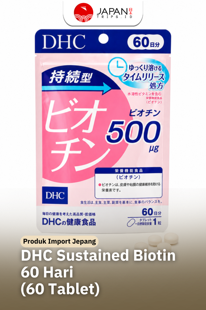 DHC Sustained Biotin 60 Hari (60 Tablet) Suplemen Biotin untuk Rambut, Kulit & Kuku | Vitamin Jepang Asli