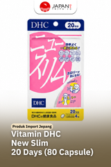 DHC New Slim 20 Hari (80 Tablet) Suplemen Diet & Metabolisme | Vitamin Jepang Asli