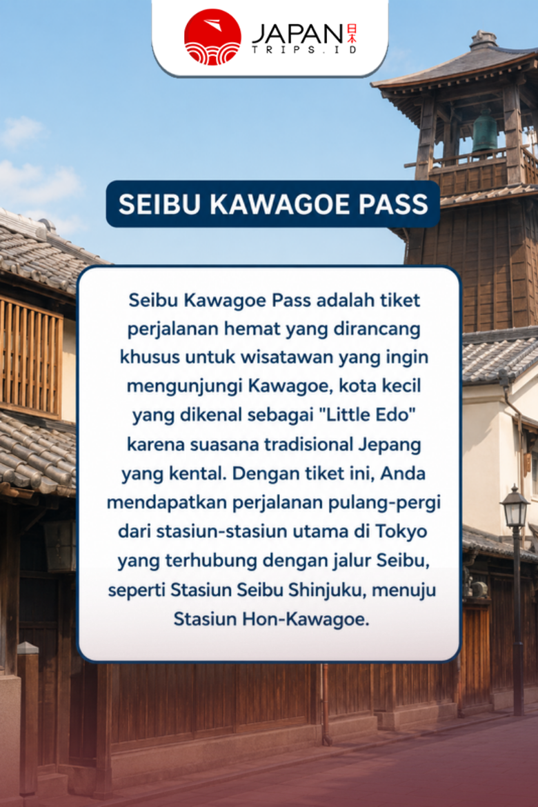 Seibu Kawagoe Pass | Tiket Seibu Kawagoe