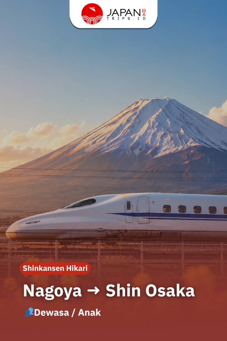 Shinkansen Hikari Nagoya to Shin-Osaka