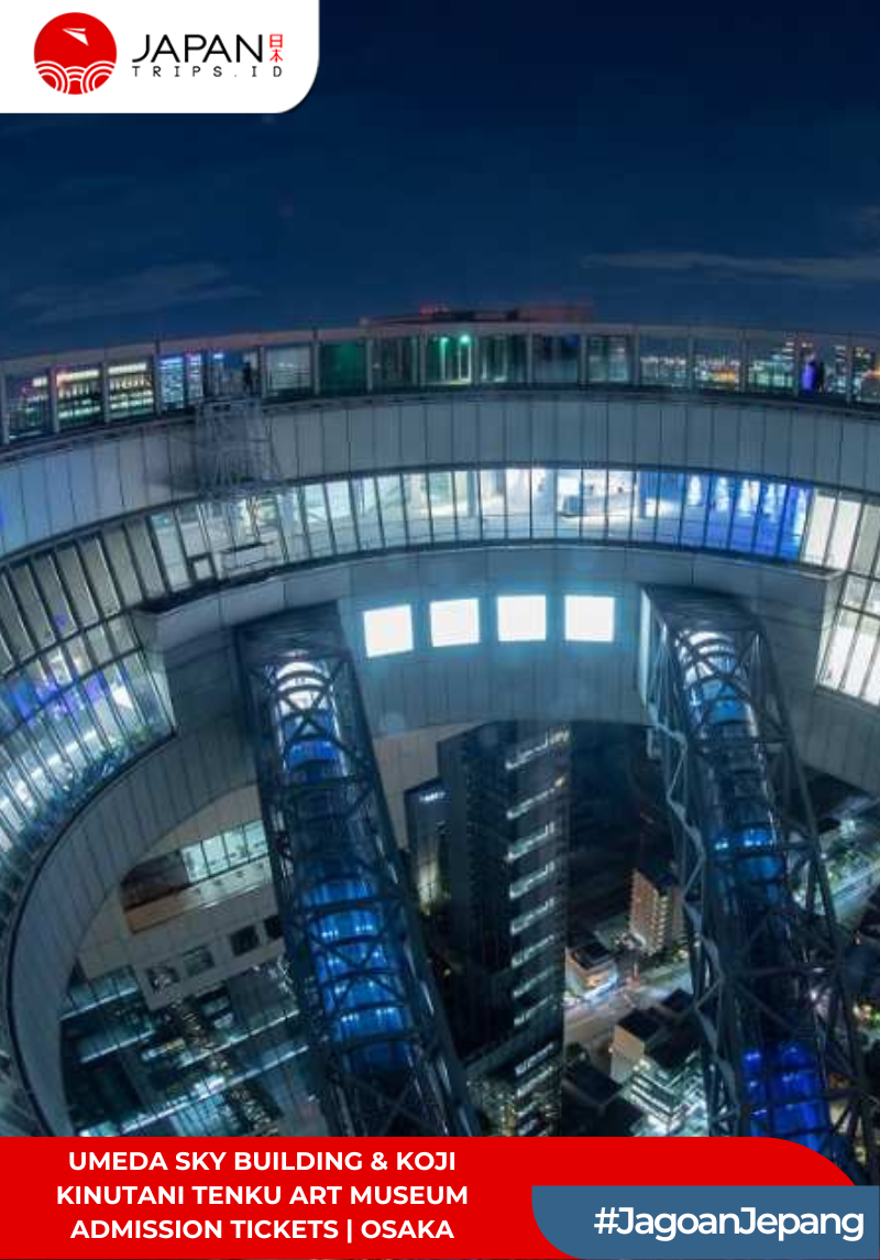 Umeda Sky Building & Koji Kinutani Tenku Art Museum Admission Tickets | Osaka