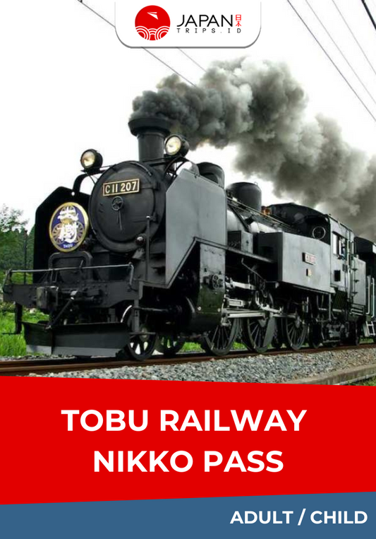 Tobu Railway Nikko Pass | Tiket Nikko Tobu Railway