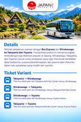 Bus Ticket Takayama – Shirakawago & Toyama | Tiket Bus Takayama – Shirakawago – Toyama