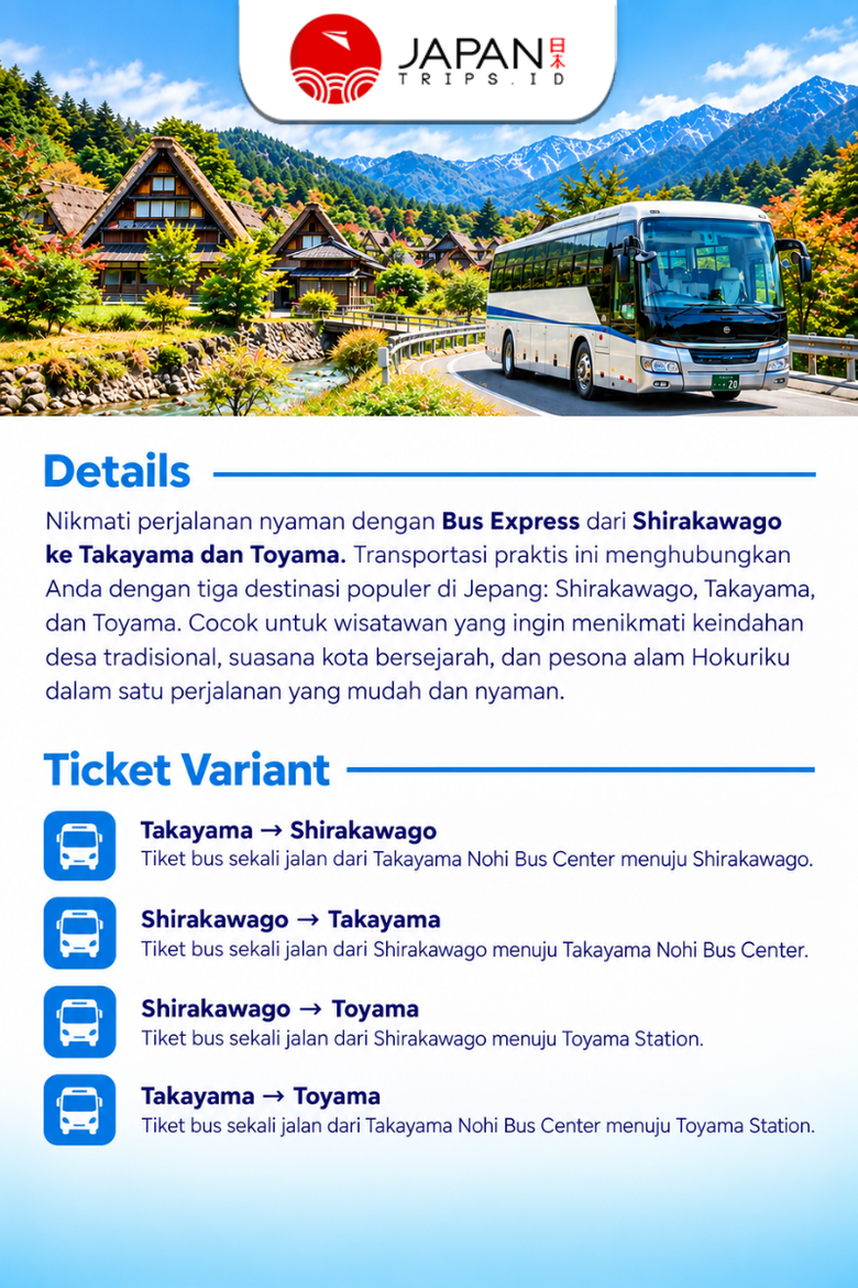 Bus Ticket Takayama – Shirakawago & Toyama | Tiket Bus Takayama – Shirakawago – Toyama