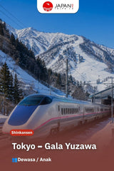 Shinkansen Tokyo to Gala Yuzawa | One Way Shinkansen Ticket