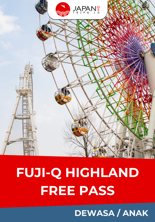 FUJI-Q HIGHLAND FREE PASS