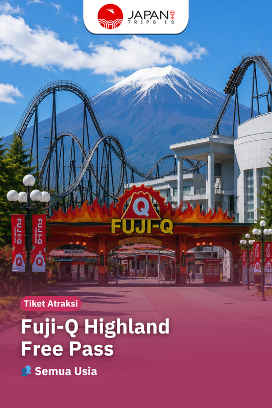 FUJI-Q HIGHLAND FREE PASS