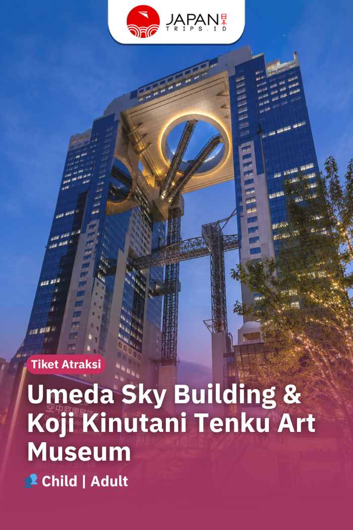 Umeda Sky Building & Koji Kinutani Tenku Art Museum Admission Tickets | Osaka