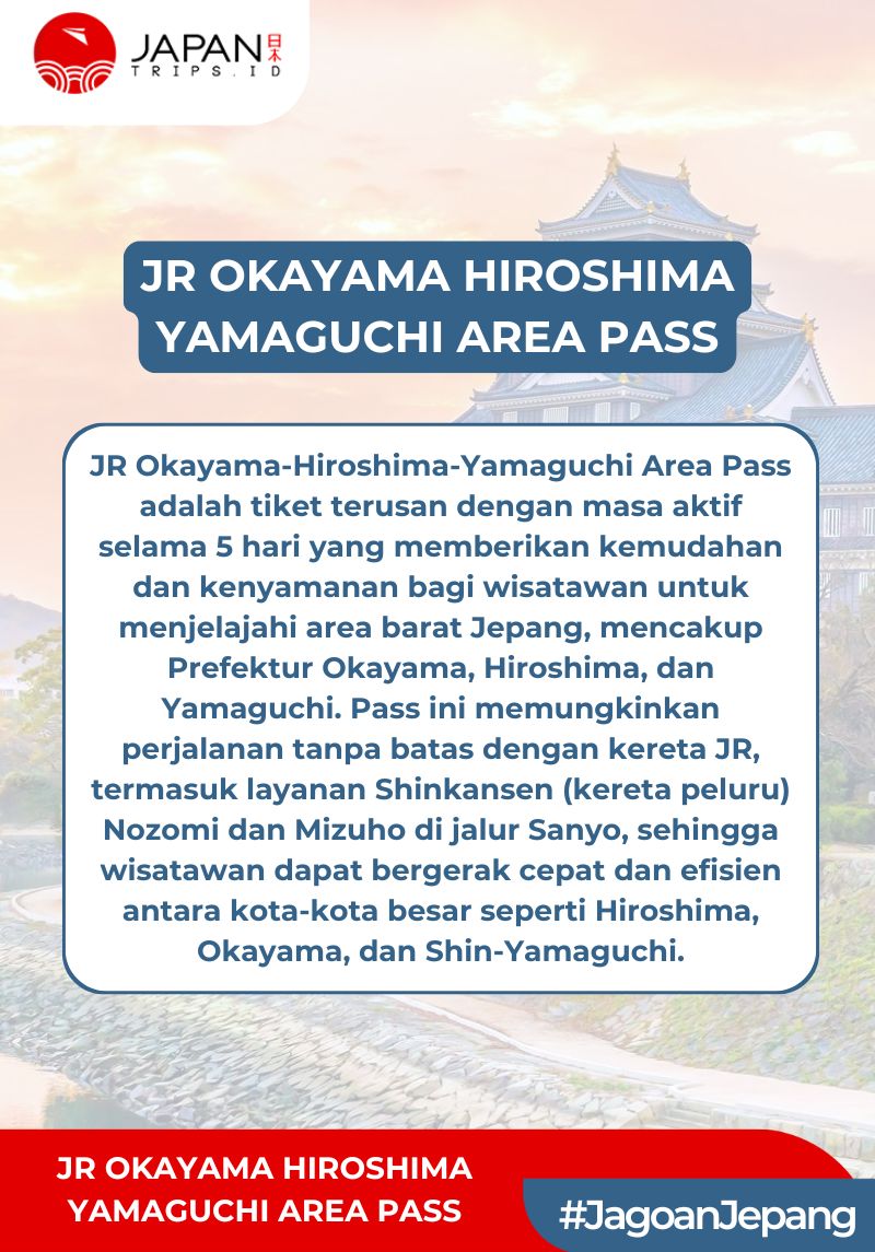 JR Okayama Hiroshima Yamaguchi Area Pass 5 Days