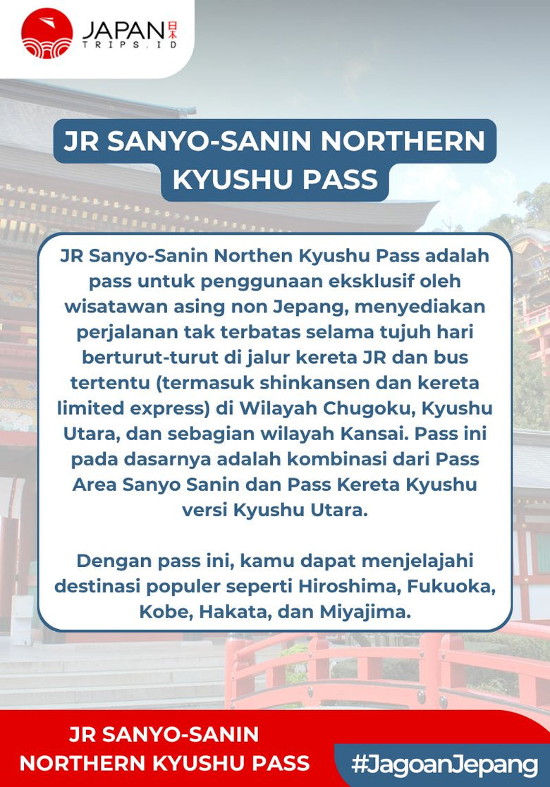 JR Sanyo-Sanin Northern Kyushu Pass
