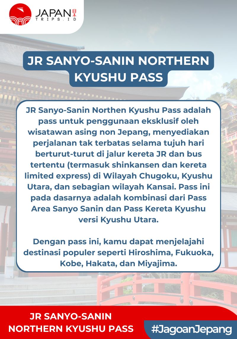 JR Sanyo-Sanin Northern Kyushu Pass