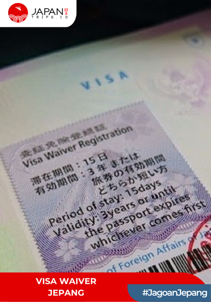 Visa Waiver Jepang | Visa Japan | Temporary Visitor | Voucher Visa Japantrips