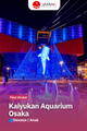 Kaiyukan Aquarium Osaka