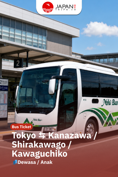 Bus Ticket Tokyo to Kanazawa – Shirakawago – Kawaguchiko Ticket