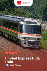 Limited Express Hida Train | Kereta Cepat Jepang
