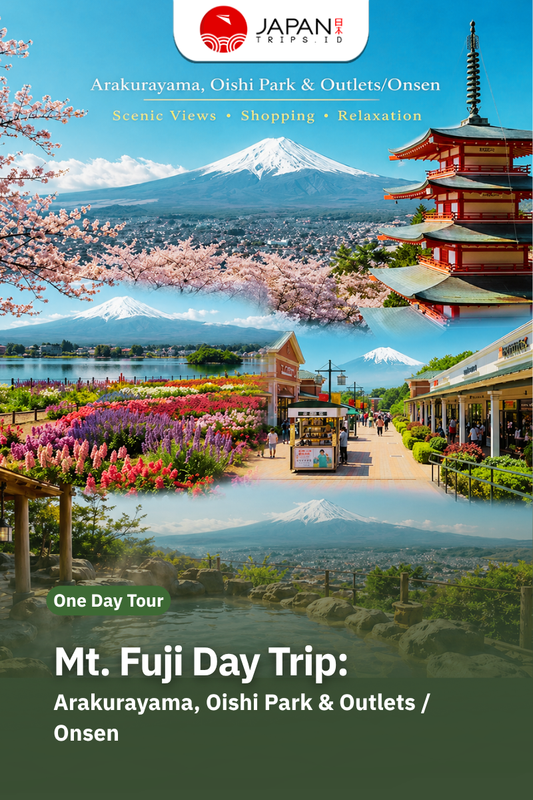 Mt. Fuji Day Trip: Arakurayama, Oishi Park & Outlets/Onsen