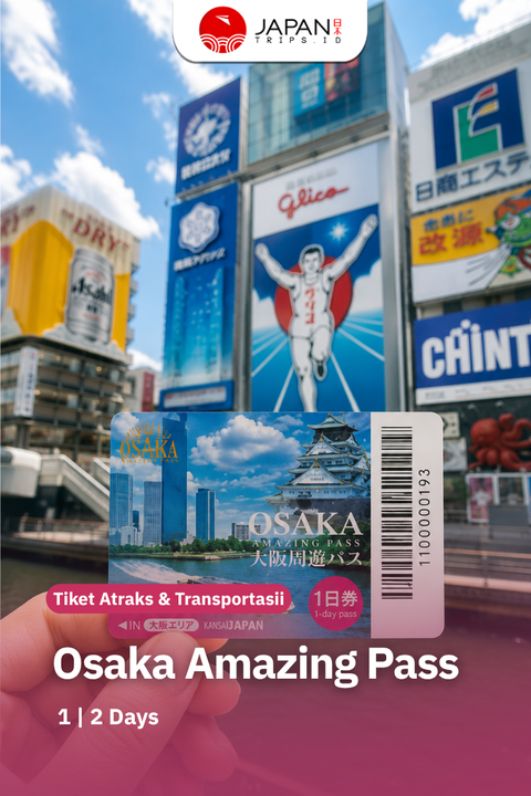 Osaka Amazing Pass | Tiket Subway dan Atraksi Jepang