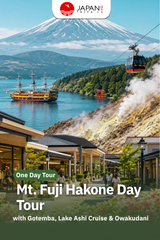 Mt. Fuji Hakone Day Tour with Gotemba, Lake Ashi Cruise & Owakudani