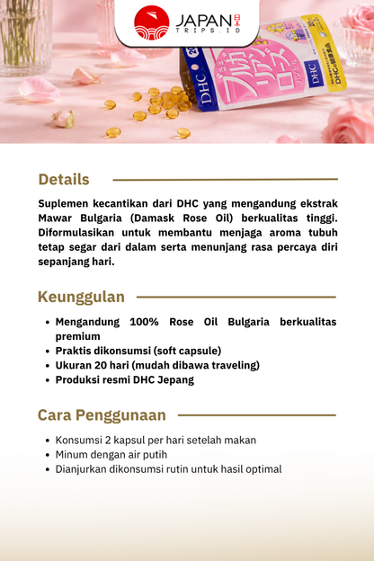 DHC Bulgarian Rose 20 Hari (40 Kapsul) Suplemen Aroma Mawar | Vitamin Jepang Asli