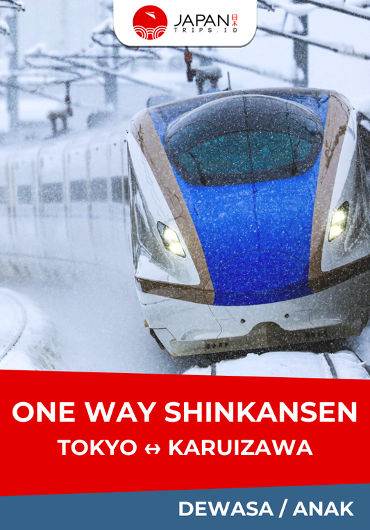 One Way Shinkansen Tokyo ⇆ Karuizawa