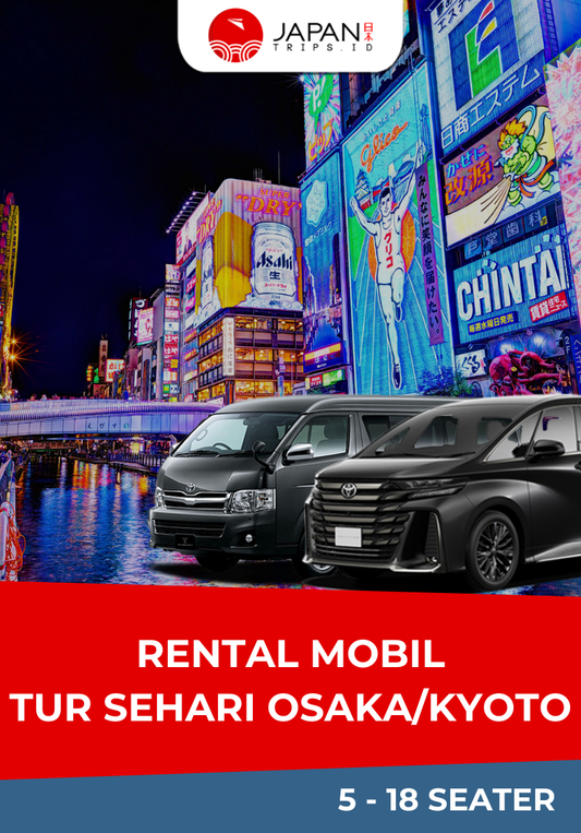 Rental Mobil Tur Sehari Osaka/Kyoto | Sewa Mobil Jepang